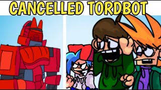 Friday Night Funkin' - TORD EXPANDED BUT BAD || CANCELLED TORDBOT || SHOCKED MATT & EDD || EDDSWORLD