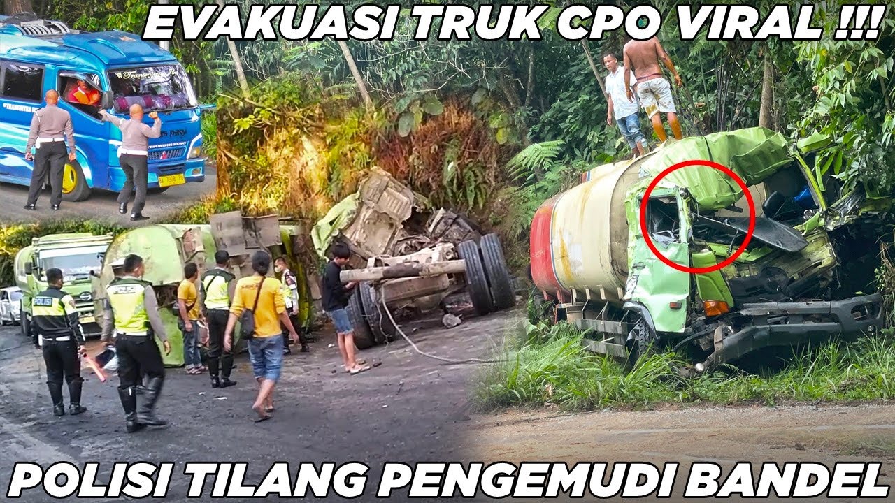 Evakuasi Truk Tangki CPO Rem Blong, Polisi 