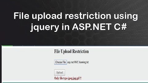 File upload restriction using jquery in asp.net c#