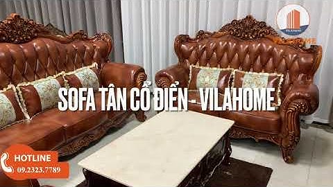 🌺SOFA TÂN CỔ ĐIỂN NHẬP KHẨU NGUYÊN BỘ
