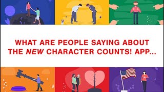 New Character Counts! App Testimonials