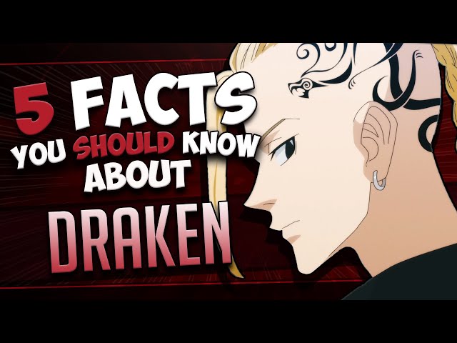 Ken Ryuguji/Draken Facts // TOKYO REVENGERS class=