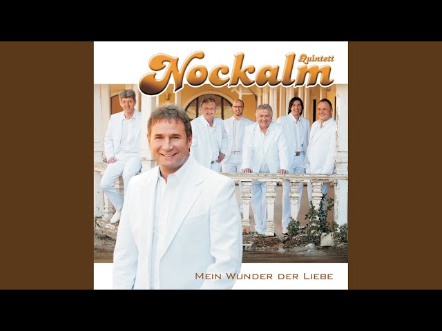 Nockalm Quintett - Die Show Muss Weitergehn