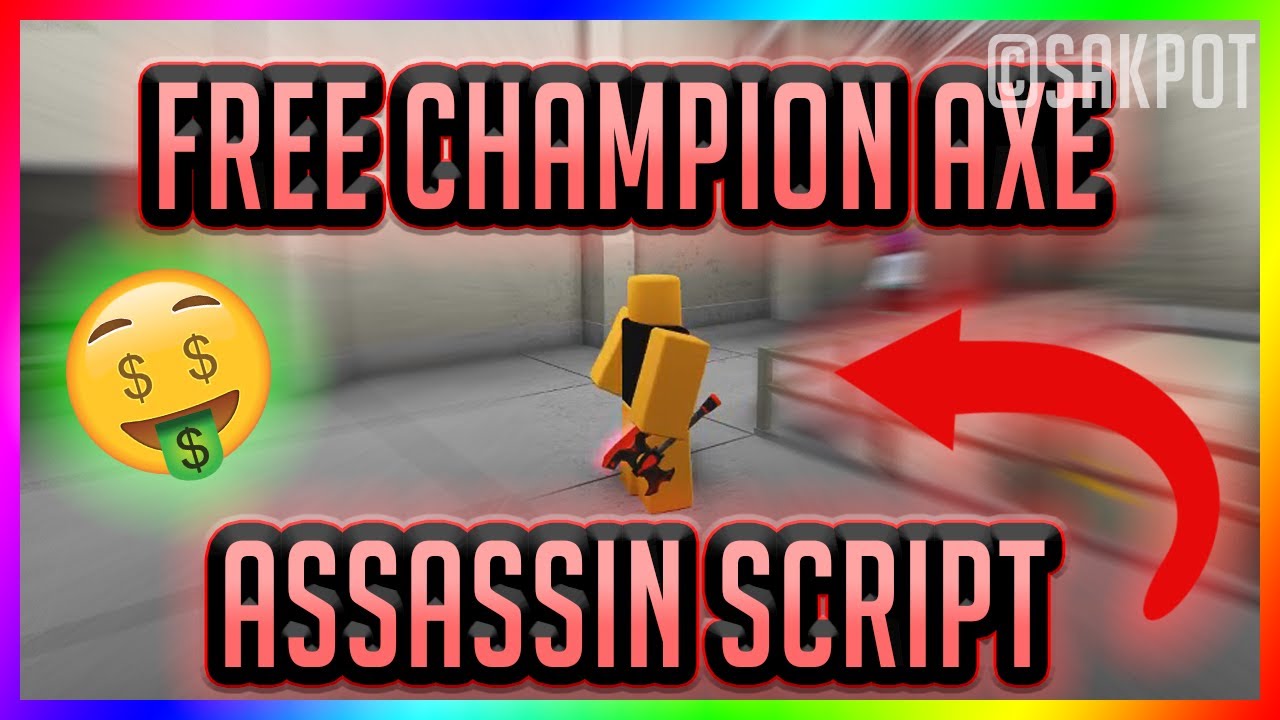 Free Champion Axe Roblox Assassin Gui Sript 2021 Unpatched Youtube - script assassin roblox