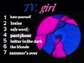 Late Night TV Girl Playlist Pt 2