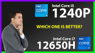 INTEL Core i5 1240P vs INTEL Core i7 12650H Technical Comparison