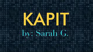 KAPIT BY SARAH GERONIMO WITH LYRICS