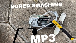 Bored Smashing - MP3 PLAYER