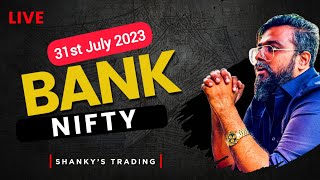 31st July 2023: Bank Nifty Live Trading | 30-Point Stock Market Strategy for Viral Success