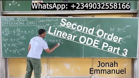 Part 3 Second Order Linear Differential Equations Example and Complete Solution #jonahemmanuel