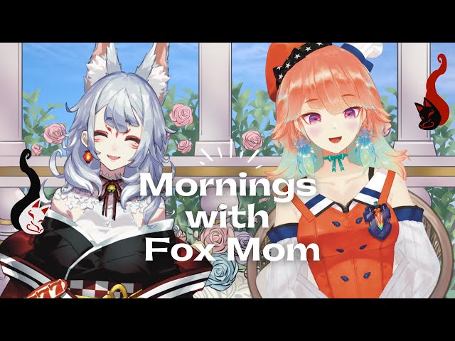 【Mornings with Fox Mom】A Chat with Kiara Takanashi. Ceo, Idol, Gamer.のサムネイル