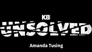 K8 Unsolved: Amanda Tusing