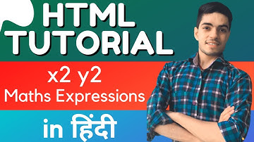 maths expressions in html l x2 y2 coding in HTML l HTML Tutorial by Webmaker Mishra