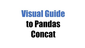 Visual Guide on Pandas Concat (from a Data Science PRO)