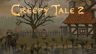 CREEPY TALE 2 | ПОЛНОЕ ПРОХОЖДЕНИЕ БЕЗ КОММЕНТАРИЕВ | FULL WALKTHROUGH WITHOUT COMMENTS