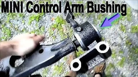 MINI Cooper Control Arm Bushing Replacement