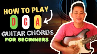How to Play D-G-A Guitar Chords for Beginners || Basic Guitar Chords Tutorial 2023