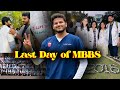 The Last Day Of MBBS - Apron Sign &amp; Goodbyes | Anuj Pachhel