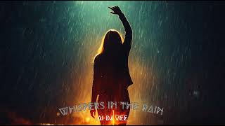 Whispers In The Rain