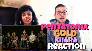 Pentatonix - Gold (Kiiara) Reaction