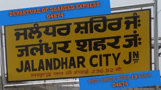 DEPARTURE OF SHAHEED EXPRESS 04674 COVID 19 SPECIAL FROM  JALANDHAR CITY JUNCTION  RAIL MADE 22