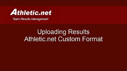 Athletic.net Custom Format Tips - Uploading XC Results