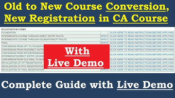 Complete process of Conversion, New Registration, Old Course to New Course Conversion and all Guide