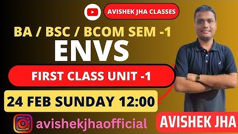 Envs Unit -1 || Day -1 || Ba/Bsc/Bcom | semester 1 CCF || Calcutta University