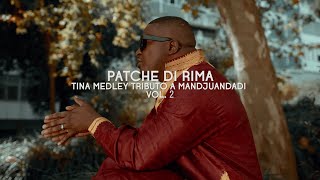 Tina Midley - Tributo a Mandjuandadi, Vol.2 - Patche Di Rima