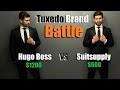 Tuxedo Brand Battle| Hugo Boss VS Suitsupply | Which Brand Is Better (IMO)?