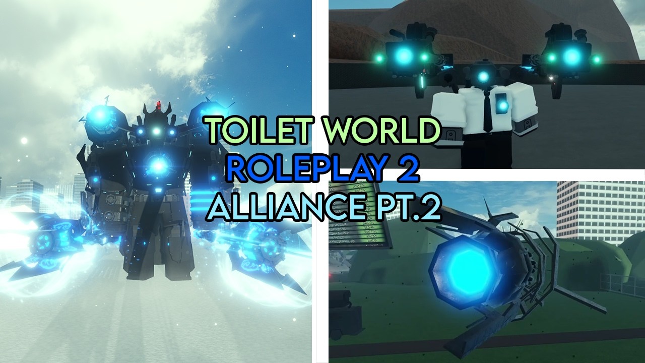 ALLIANCE UPDATE PART 2 - Toilet World Roleplay 2 - YouTube