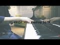 Medley 20 bài HITs VPOP 2018 | Piano Cover  #AnCoong