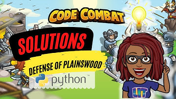 CodeCombat Solutions | Defense of Plainswood | [Python]
