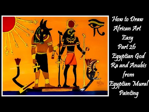 افریقی آرٹ کو کیسے ڈرانا آسان حصہ 26 مصری مورل پینٹنگ سے مصری خدا را اور انوبس