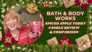 Bath & Body Works Spiced Apple Toddy Candle Review & Comparison