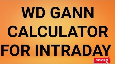 WD GANN CALCULATOR || Trading India