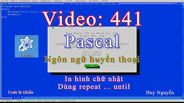 441 - Pascal - In Hình chữ nhật - Dùng repeat ... until