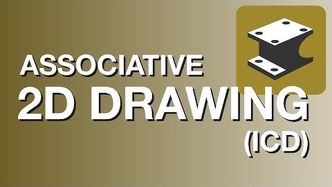 IRONCAD #007 - Associative 2D Drawing (.icd environment)