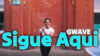 GWAVE - Sigue Aqui (Video Clip)