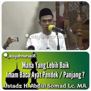 Mana yang lebih baik, imam baca ayat panjang atau pendek