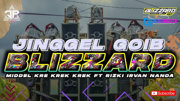TRAP GOIB BLIZZARD AUDIO KARAK NEW STYLE RIZKI IRVAN NANDA BASS HOREG ABIZZ KARNAVAL PATI