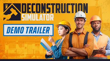 Deconstruction Simulator - Demo Gameplay Trailer | STEAM