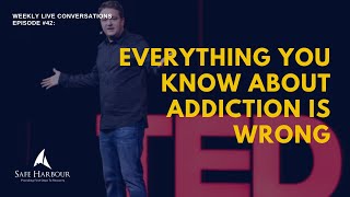 Episode #42: Everything you know about addiction is wrong - TED Talk with Johann Hari