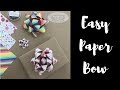 Easy Paper Bow