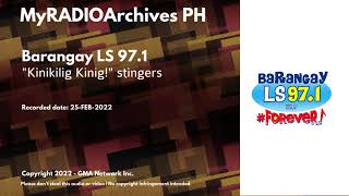 Barangay LS 97.1 - "Kinikilig Kinig!" stingers [25-FEB-2022]