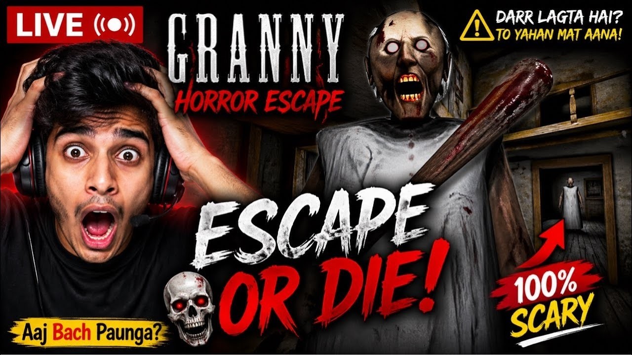 GRANNY ESCAPE LIVE 😱 | Aaj Bach Paunga Ya Nahi? 🔥 Horror Game Live Hindi