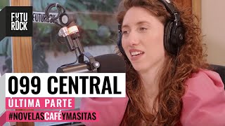 099 CENTRAL | Última parte ☕️ Danila Saiegh en #NovelasCaféyMasitas en #FuriaBebé