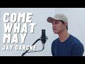 Jay garche  come what may cover