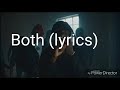 Headie One - Both (lyrics)