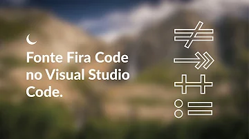 Qual é a fonte do VS Code?